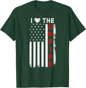 Funny Baseball Player US Flag America Flag I Love the Umpire T-Shirt - T-Shirt | Forest