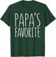 Papa's Favorite Shirt Grandchild Grandson Granddaughter T-Shirt - T-Shirt | Forest