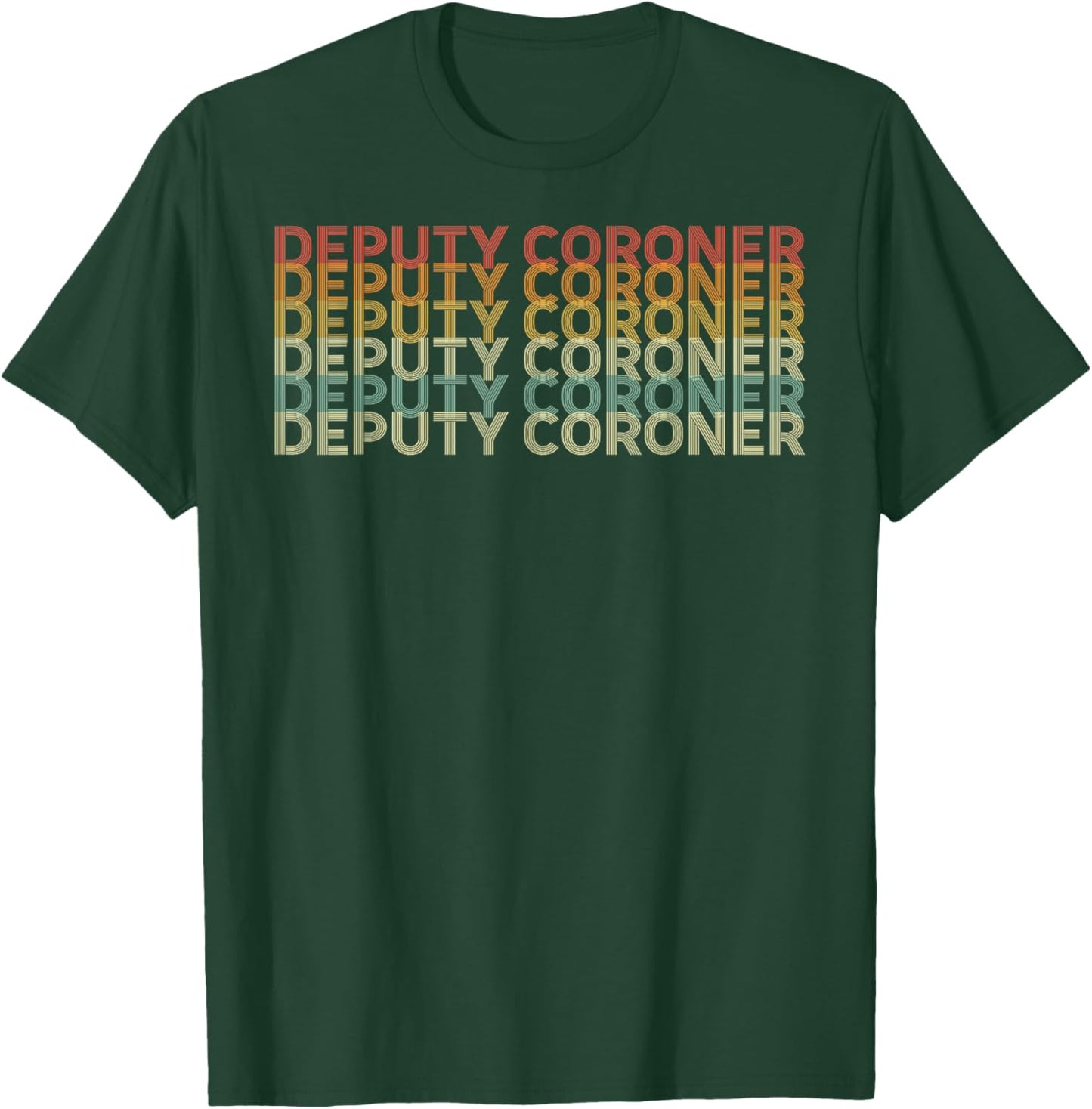 Retro 70s Deputy Coroner Job Title T-Shirt - T-Shirt | Forest
