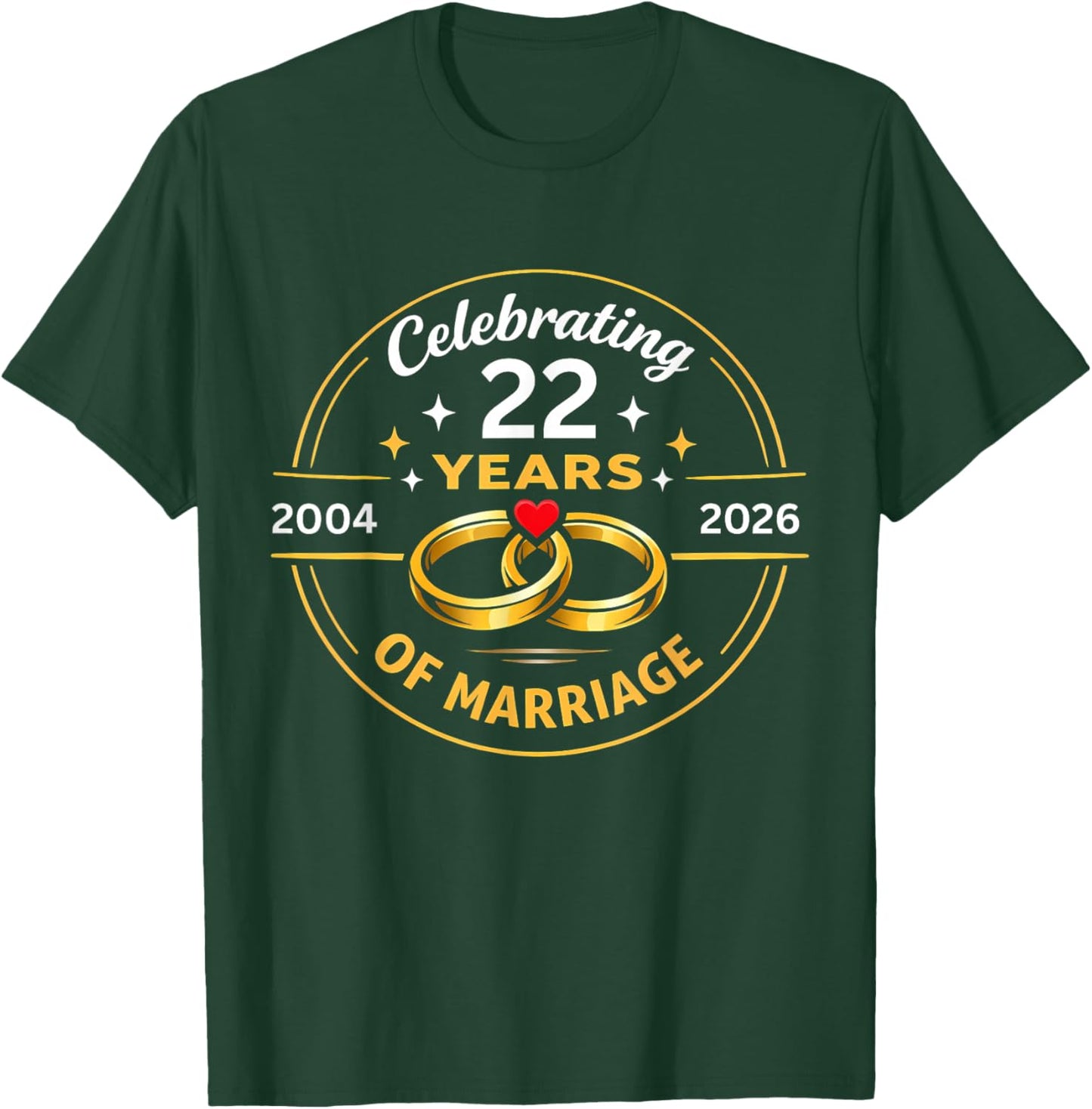 Funny Celebrating 2004 22nd Wedding Anniversary T-Shirt - T-Shirt | Forest