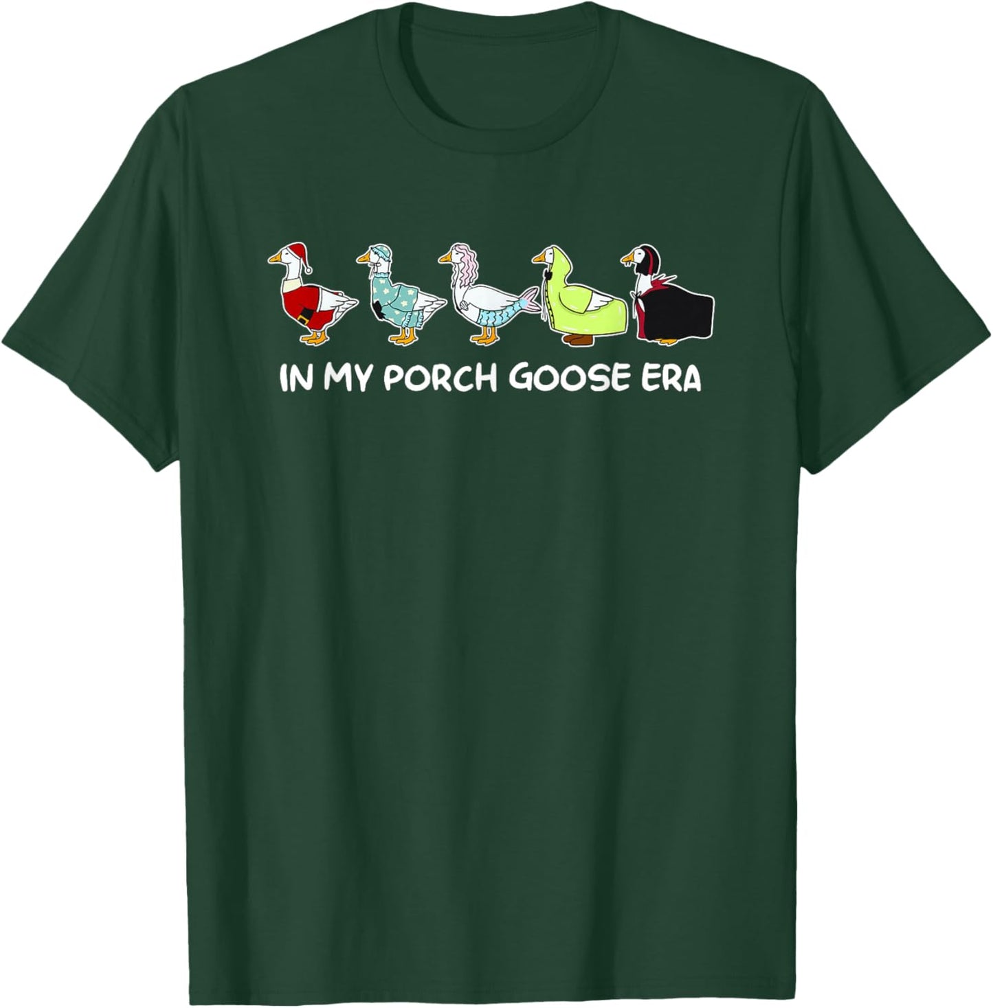 in My Porch Goose Era T-Shirt - T-Shirt | Forest