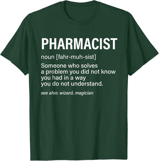 Pharmacist Definition Wizard Magician Funny Pharmacy Humor T-Shirt - T-Shirt | Forest