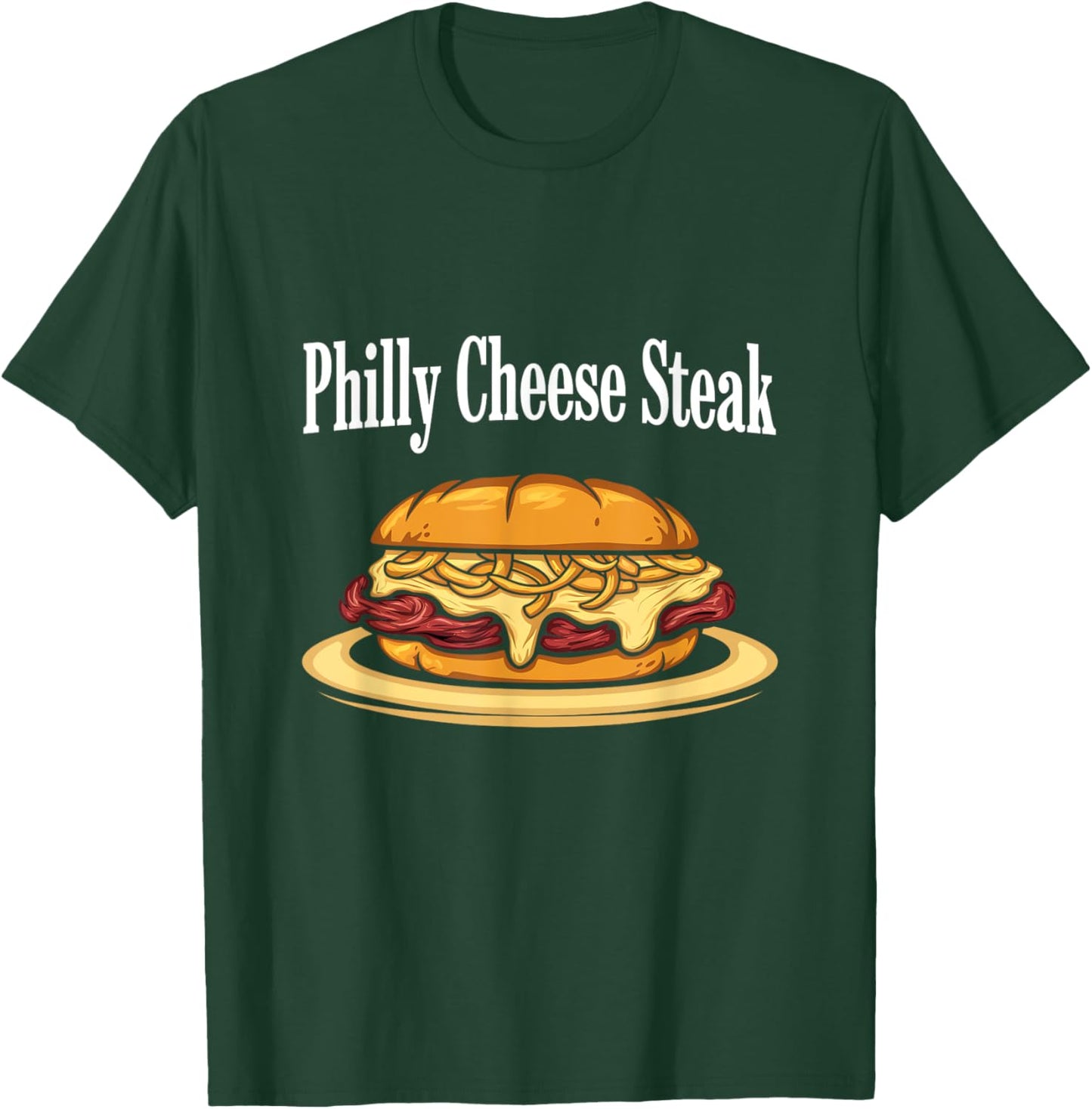 Foodie Philadelphia Cheesesteak Philly Cheese Steak T-Shirt - T-Shirt | Forest
