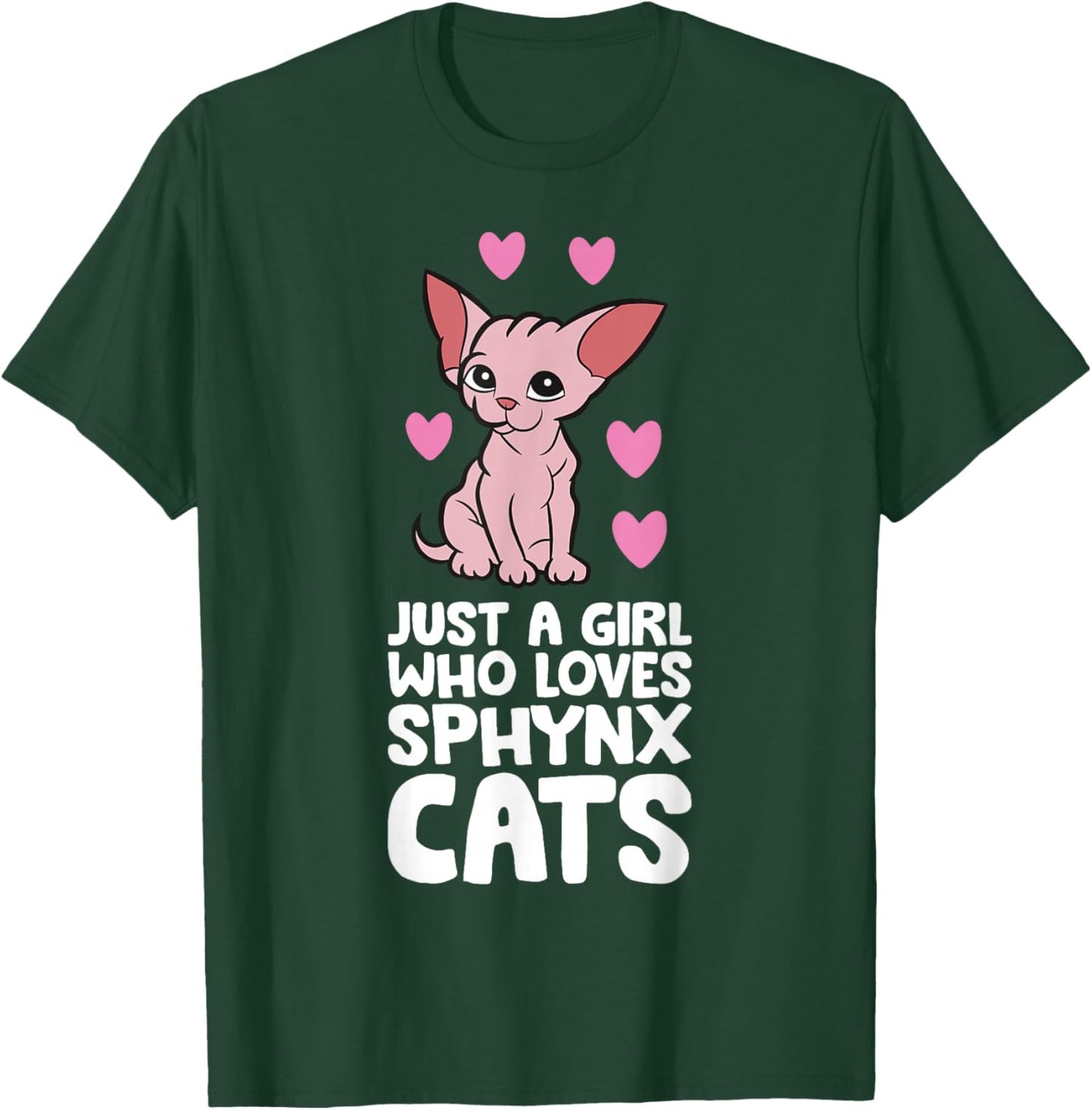 Hairless Sphynx Cat Just A Girl Who Loves Sphynx Cats T-Shirt - T-Shirt | Forest