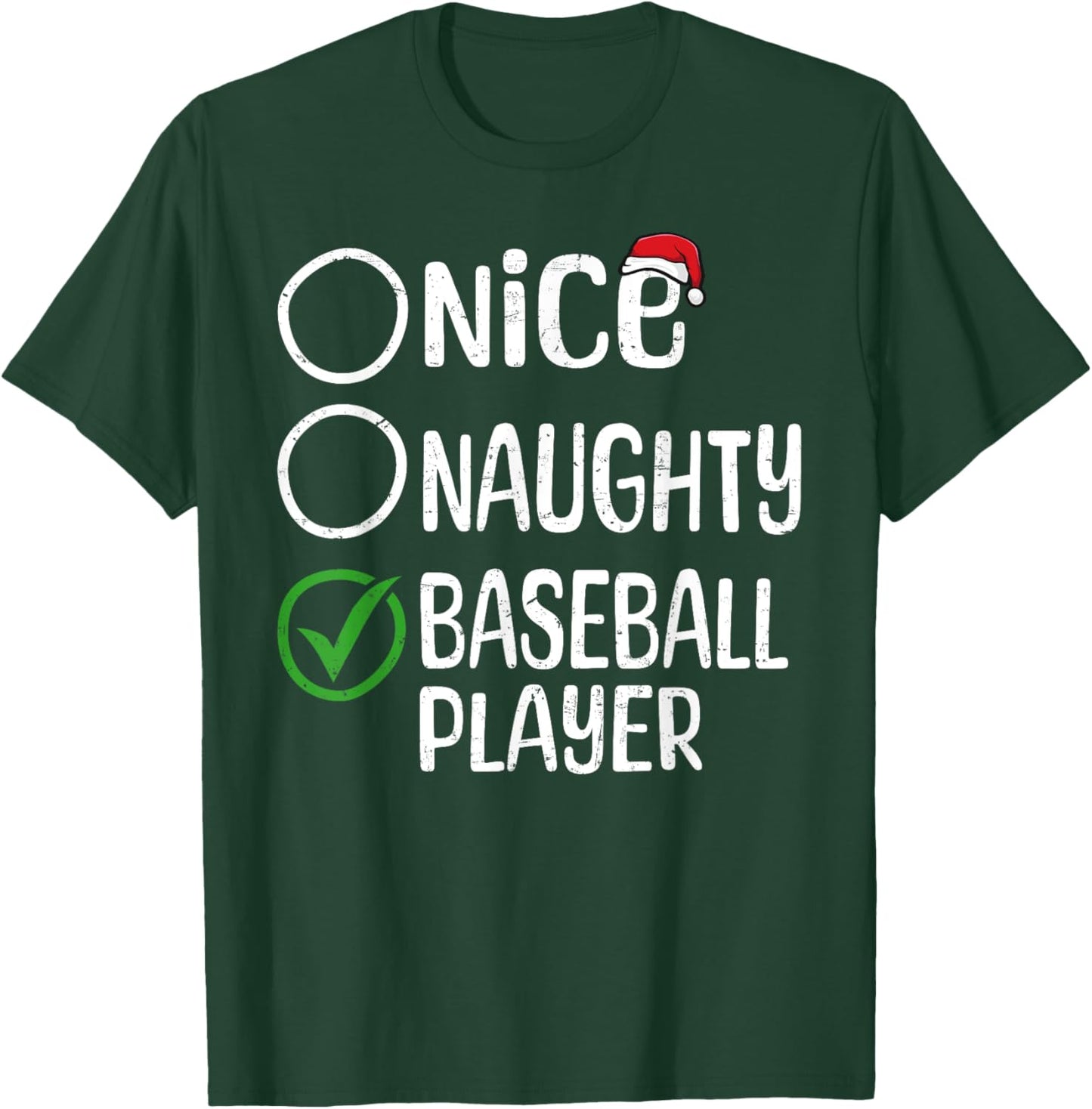 Merry Christmas Nice Naughty Baseball Player Xmas List Santa T-Shirt - T-Shirt | Forest