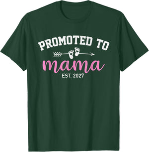 Promoted to Mama Est. 2027 New Mom Mommy Mother's Day T-Shirt - T-Shirt | Forest