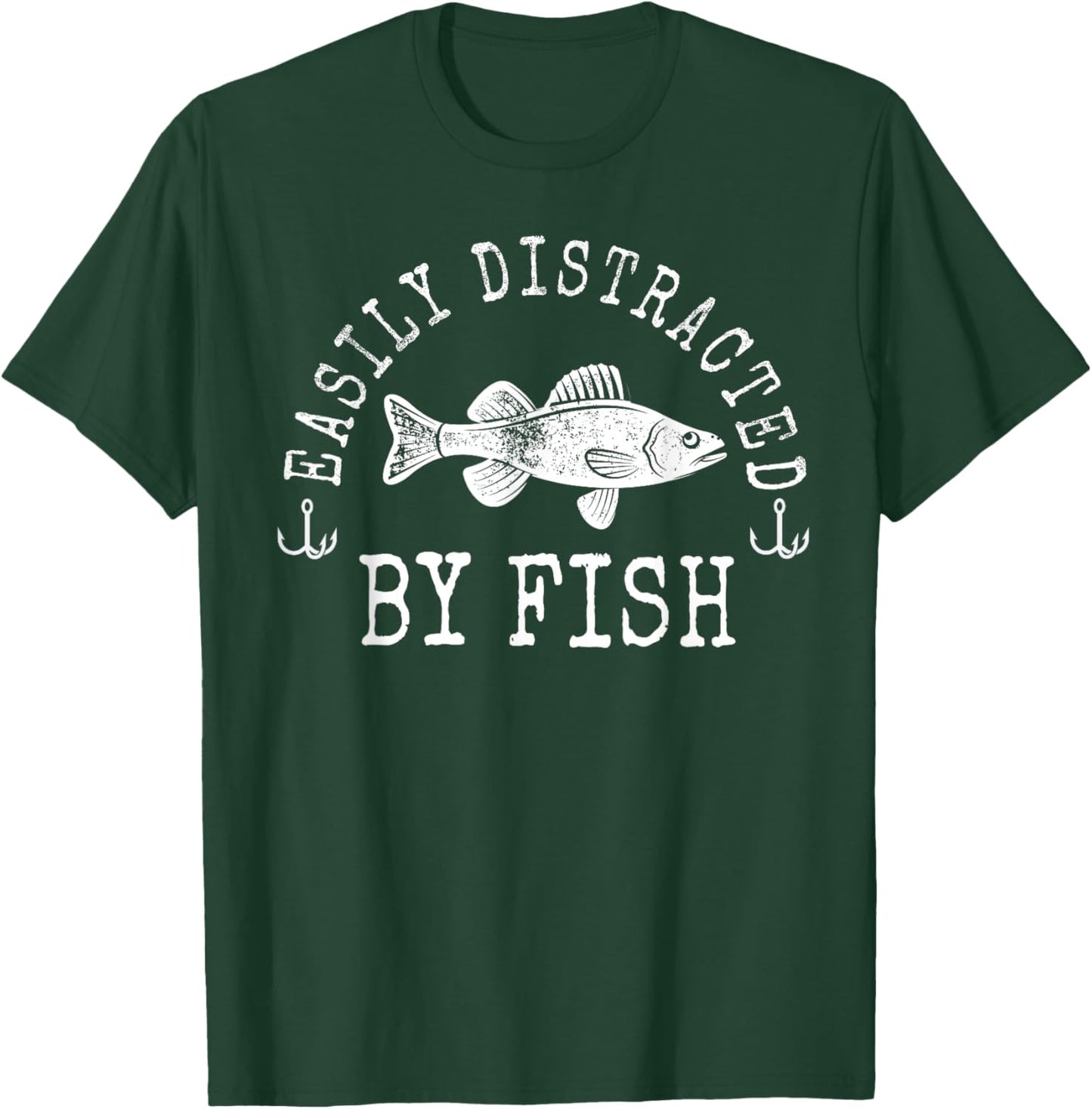 Easily Distracted by Fish Funny Fishing T-Shirt - T-Shirt | Forest