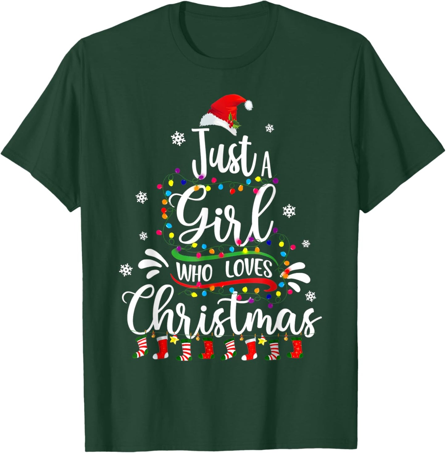 Merry Christmas Just A Girl Who Loves Christmas Tree Xmas T-Shirt - T-Shirt | Forest