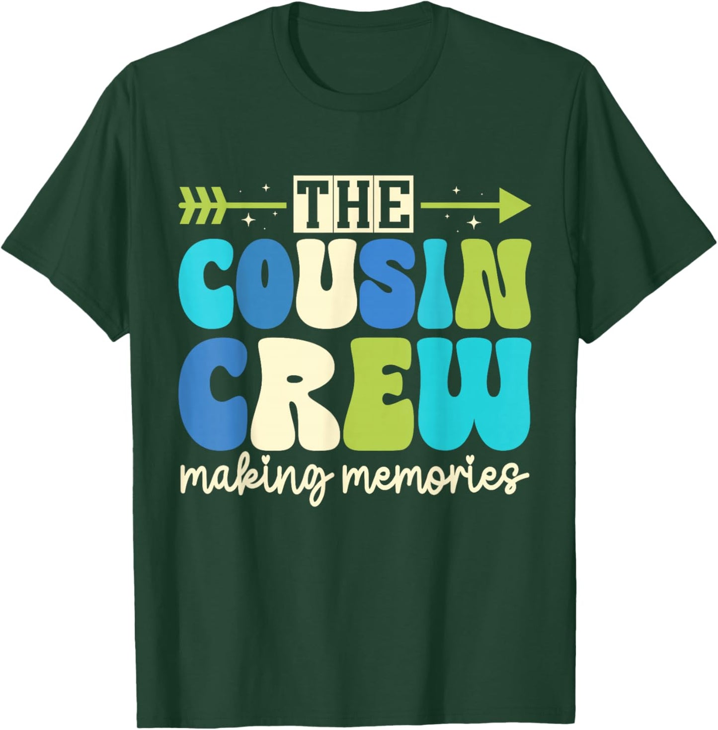 Cousin Crew 2026 Making Memories Family Vacation Camp Kids T-Shirt - T-Shirt | Forest