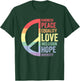 Kindness Peace Equality Love Inclusion Hope Diversity T-Shirt - T-Shirt | Forest