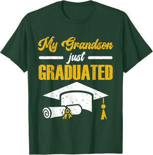 My Grandson Just Graduated Granny Grandma Of Graduate T-Shirt - T-Shirt | Forest