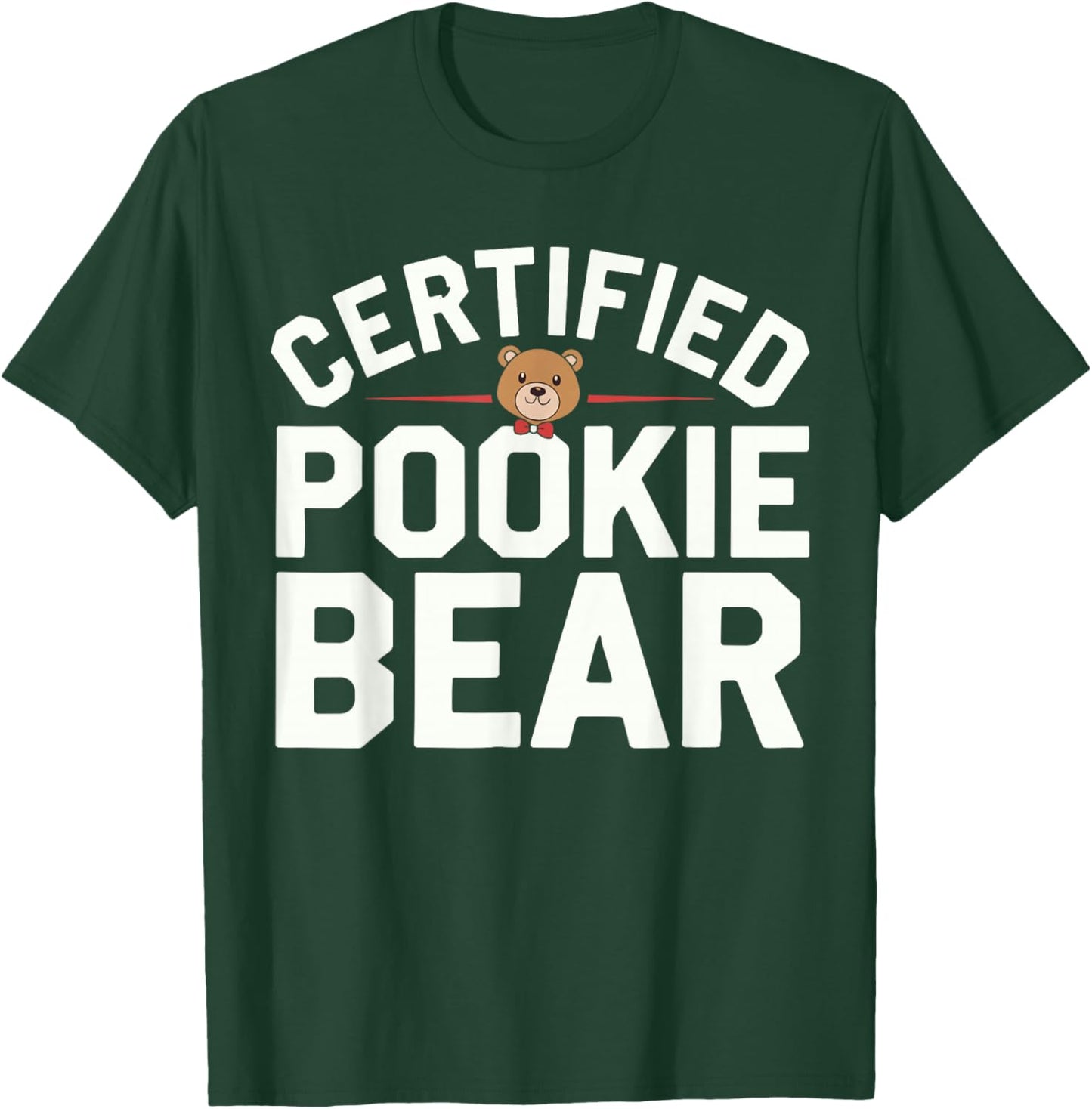 Certified Pookie Bear Meme Funny Memes Internet Memes GenZ T-Shirt - T-Shirt | Forest