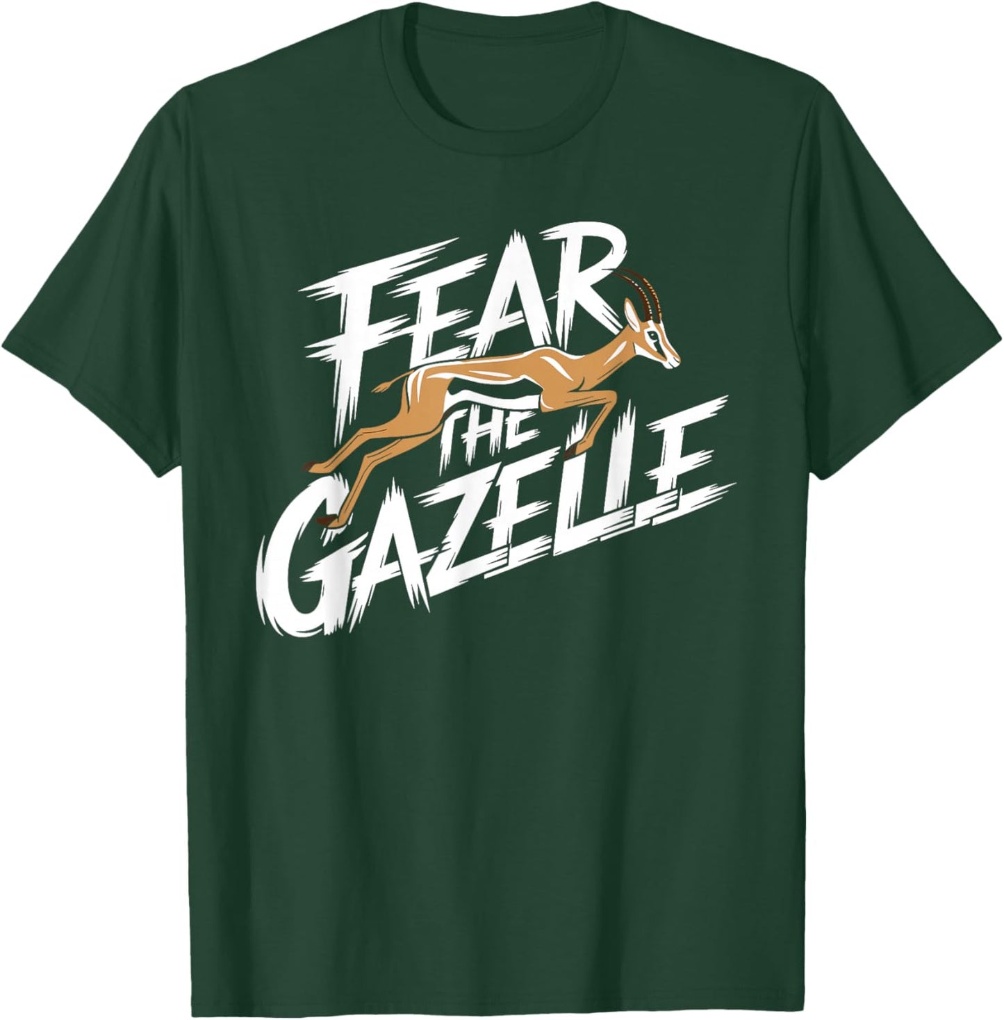Fear The GAZELLE GAZELLES T-Shirt - T-Shirt | Forest