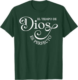 El Tiempo De Dios ES Perfecto Spanish Christian T-Shirt - T-Shirt | Forest