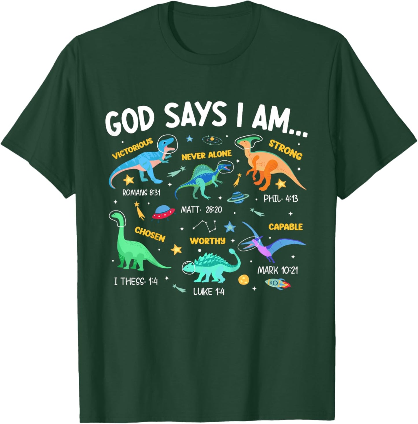 Kids Christian Lovers God Says I Am Space Dinosaur Kids Jesus T-Shirt - T-Shirt | Forest