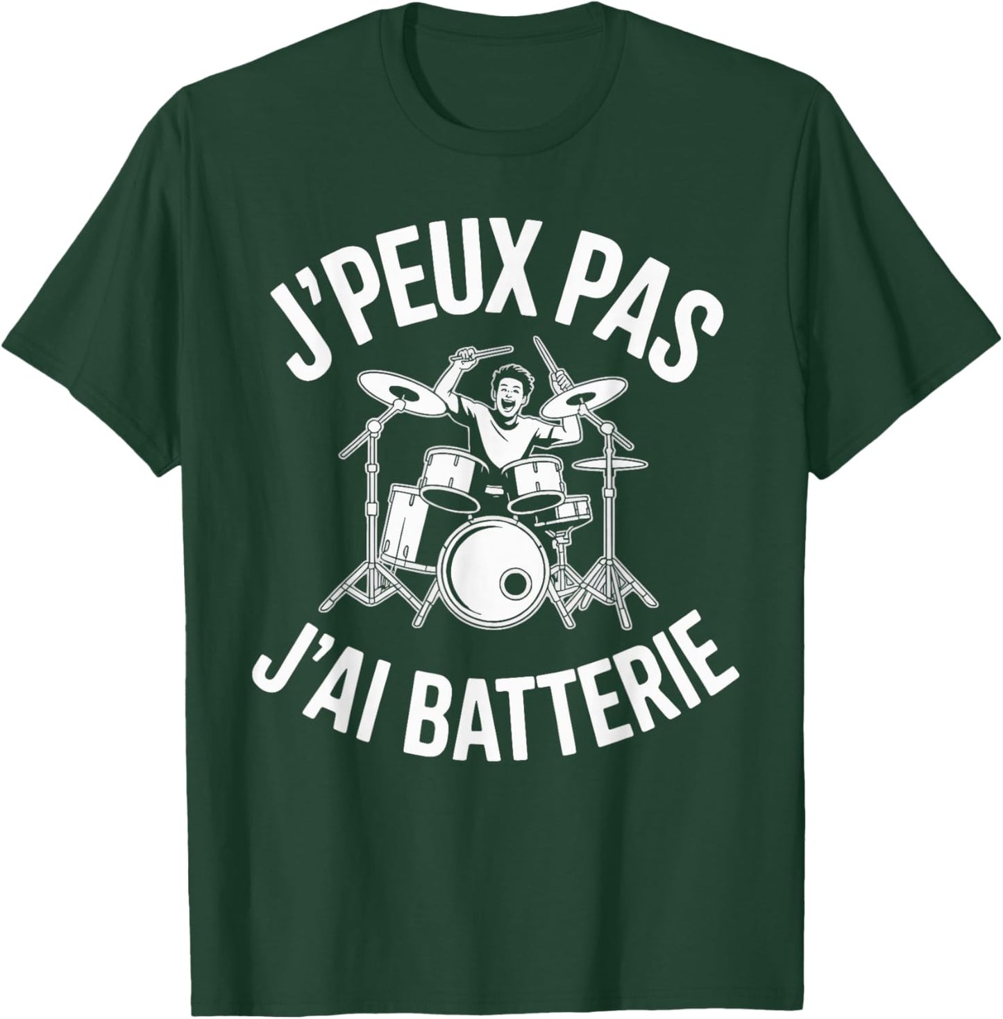 J'Peux Pas J'Ai Batterie Humour Gift Funny Battery T-Shirt - T-Shirt | Forest