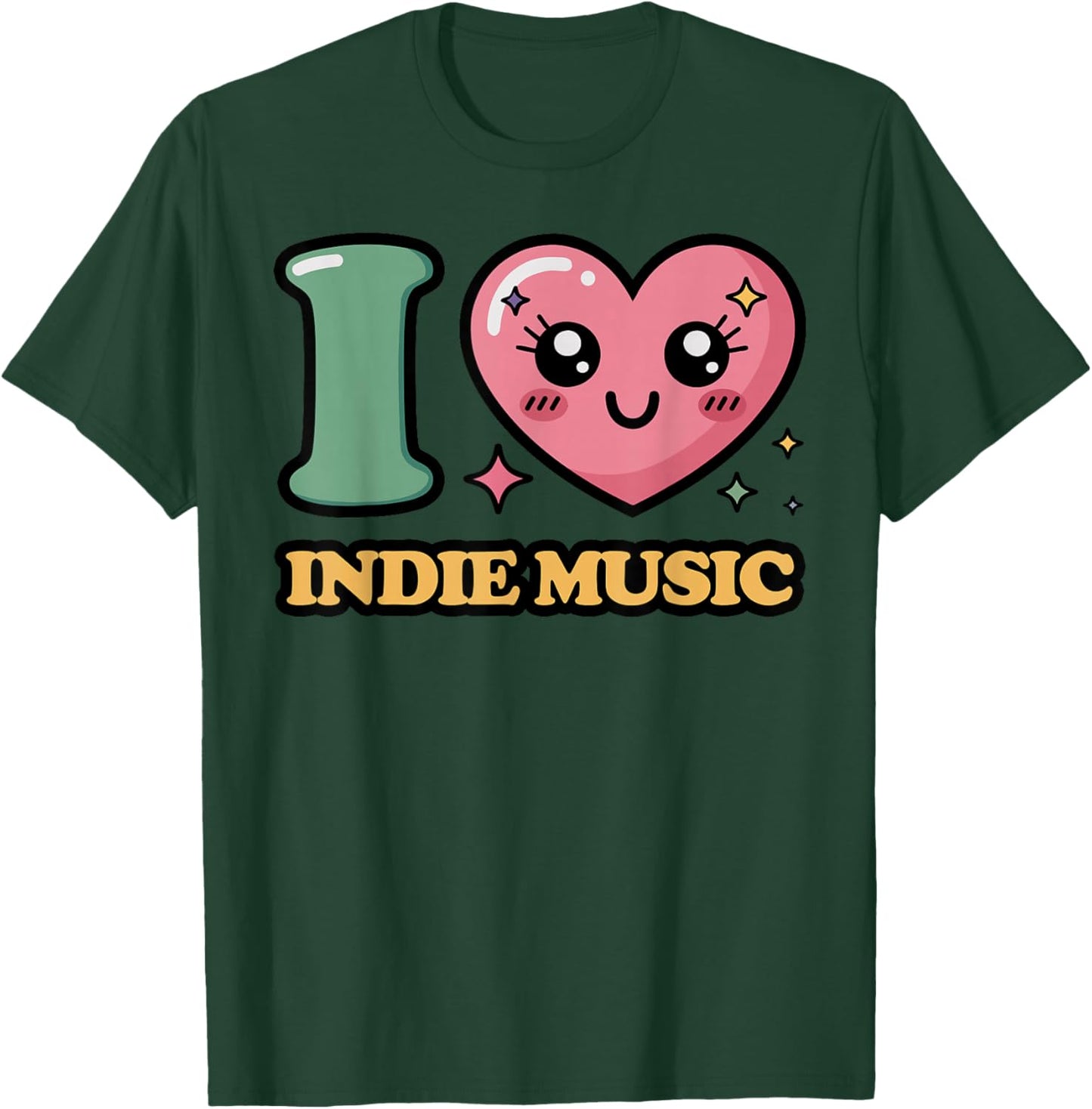 I Love Indie Music T-Shirt - T-Shirt | Forest