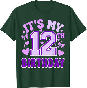 12th Birthday Girls Apparel Twelve Years Old It's My 12 Bday T-Shirt - T-Shirt | Forest