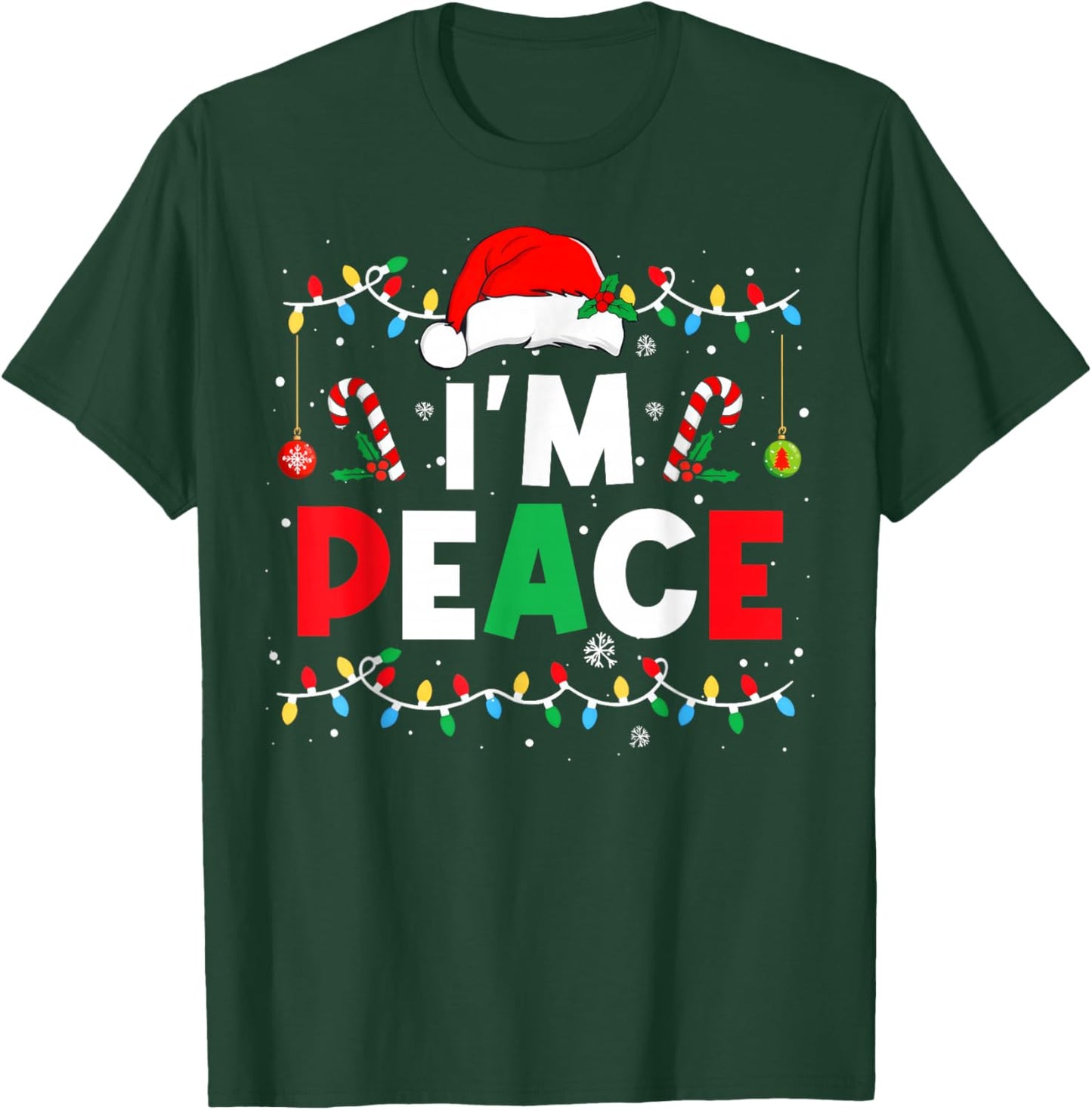 I Come In Peace I'm Peace Funny Matching Couple Christmas T-Shirt - T-Shirt | Forest