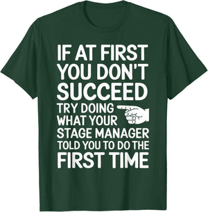 Funny Stage Manager T-Shirt - T-Shirt | Forest