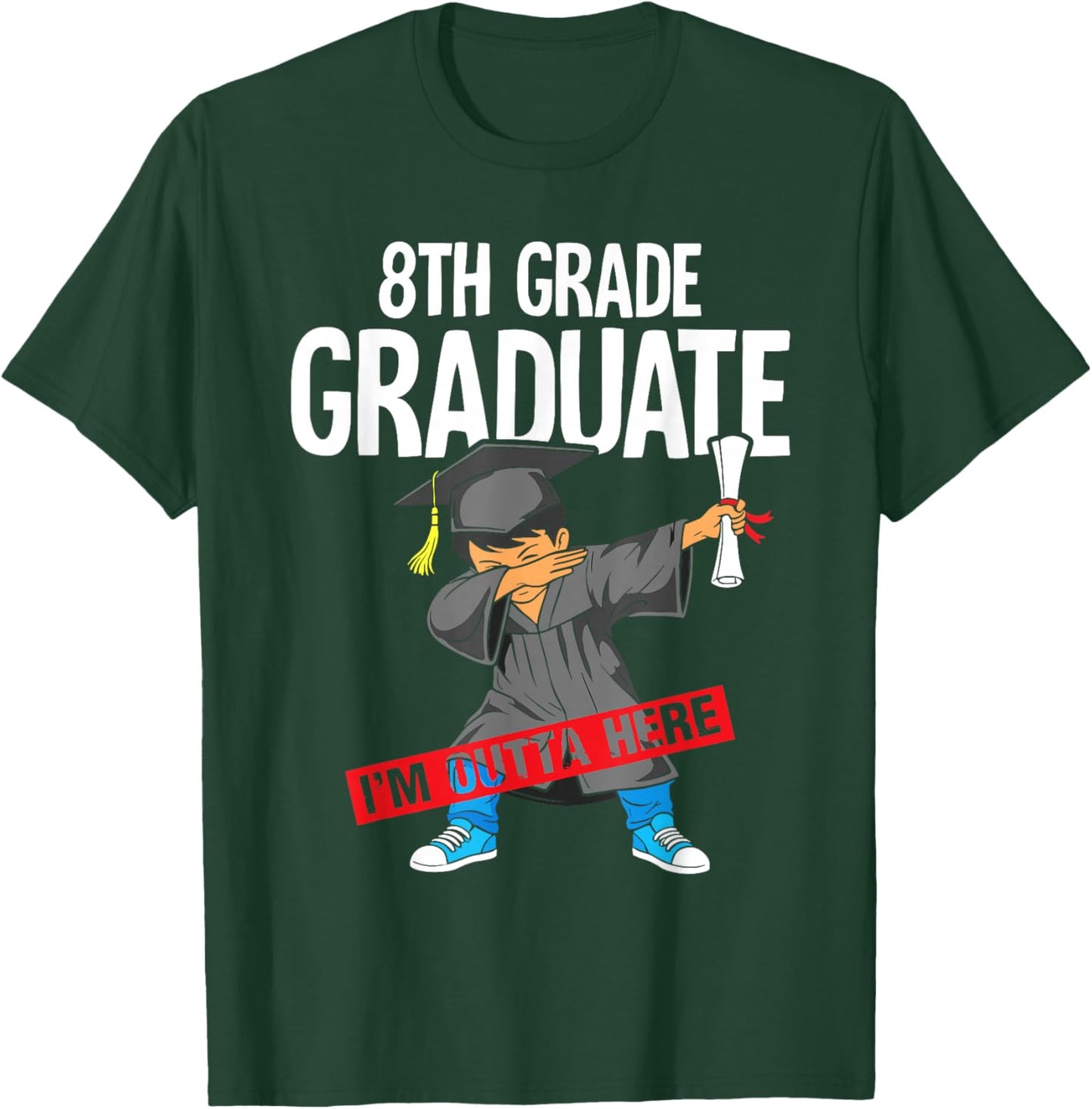 8th Grade Graduate Class of 2026 Dab boy Graduation T-Shirt - T-Shirt | Forest