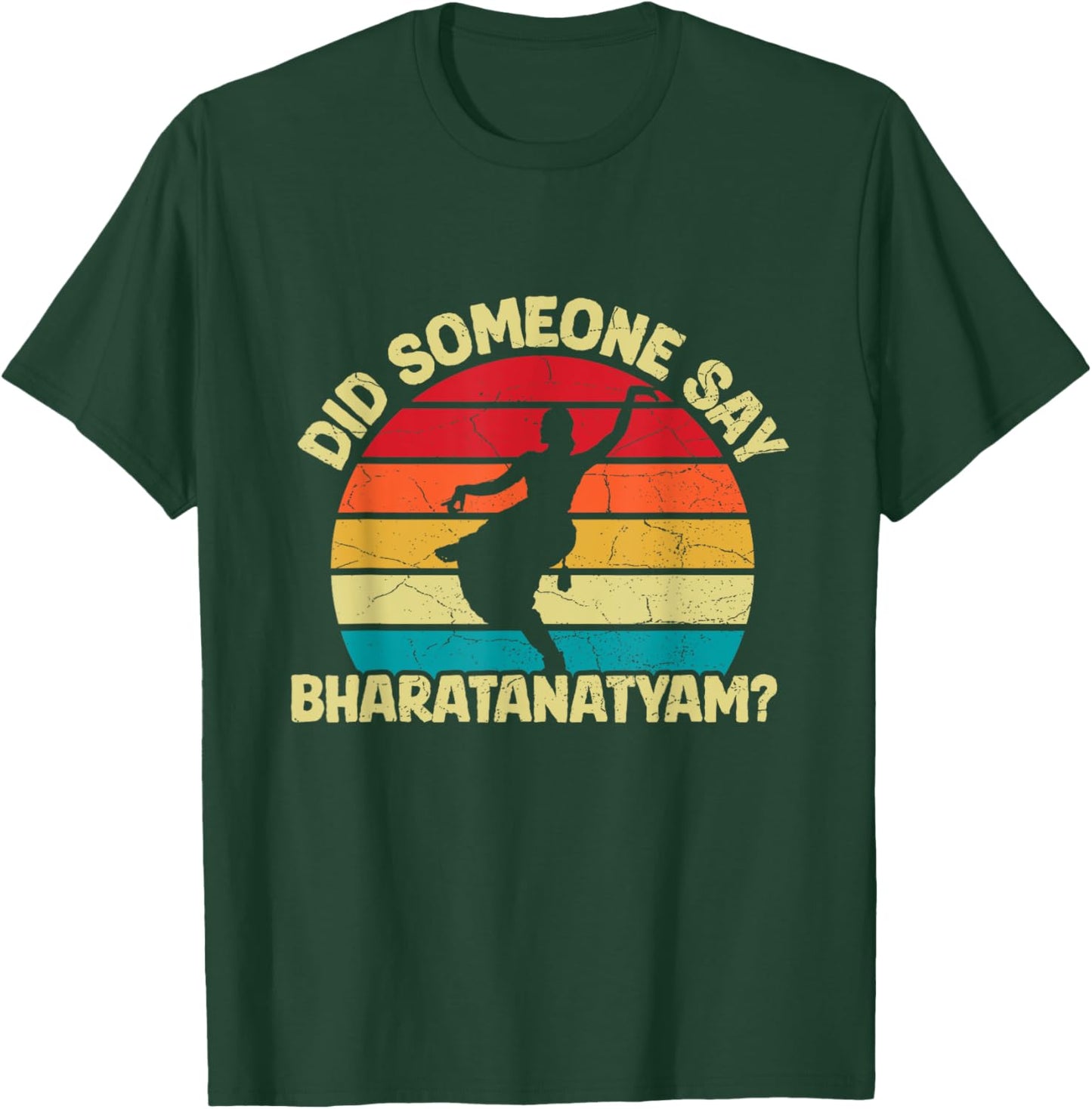Indian Folk Dance Design for a Bharatanatyam dancer T-Shirt - T-Shirt | Forest