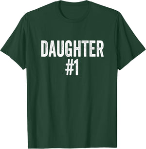 Number 1 Daughter T-Shirt - T-Shirt | Forest