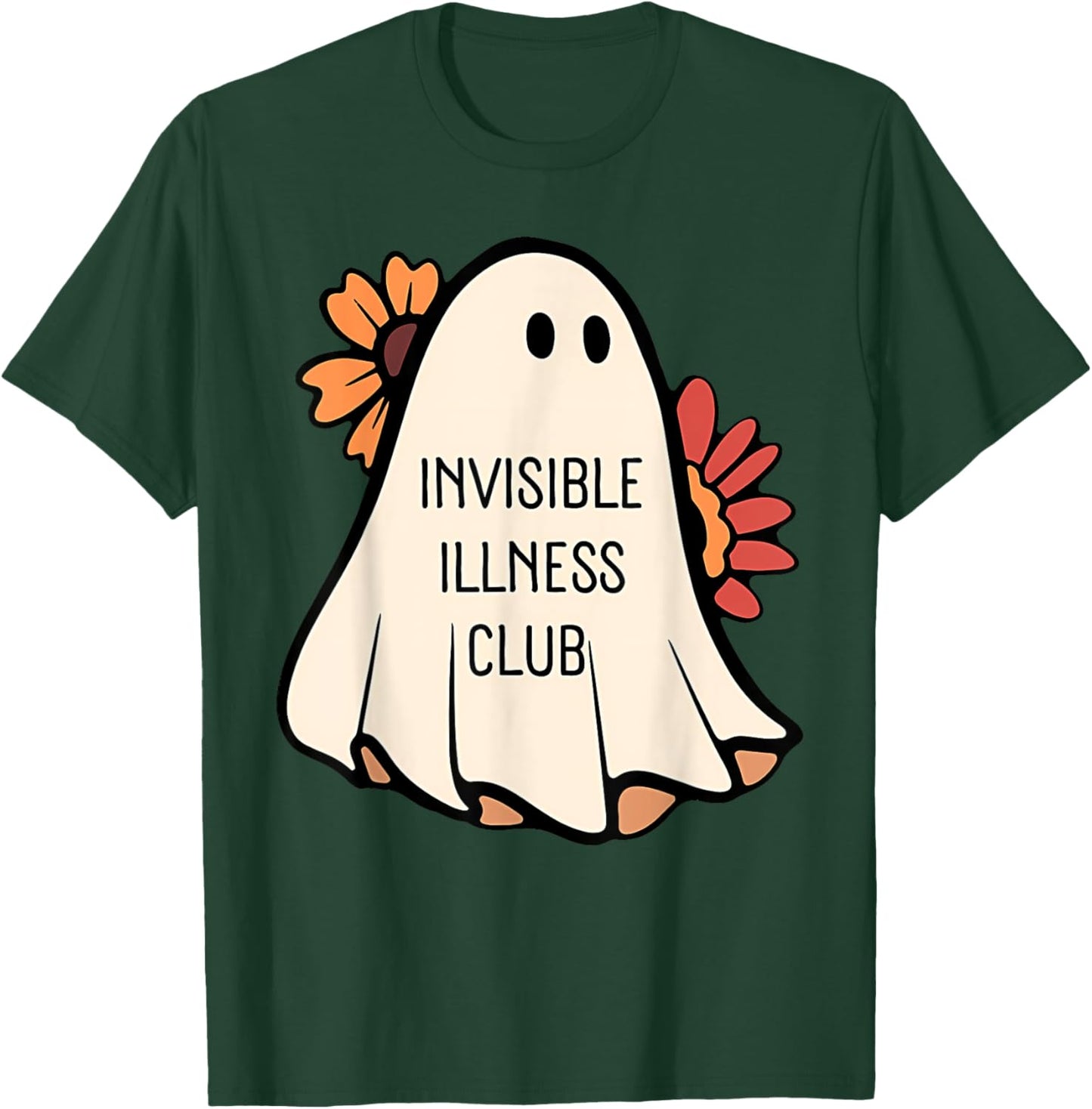 INVISIBLE ILLNESS CLUB Funny design T-Shirt - T-Shirt | Forest
