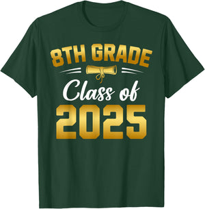 8th Grade Class of 2025 Graduate Student School Graduation T-Shirt - T-Shirt | Forest