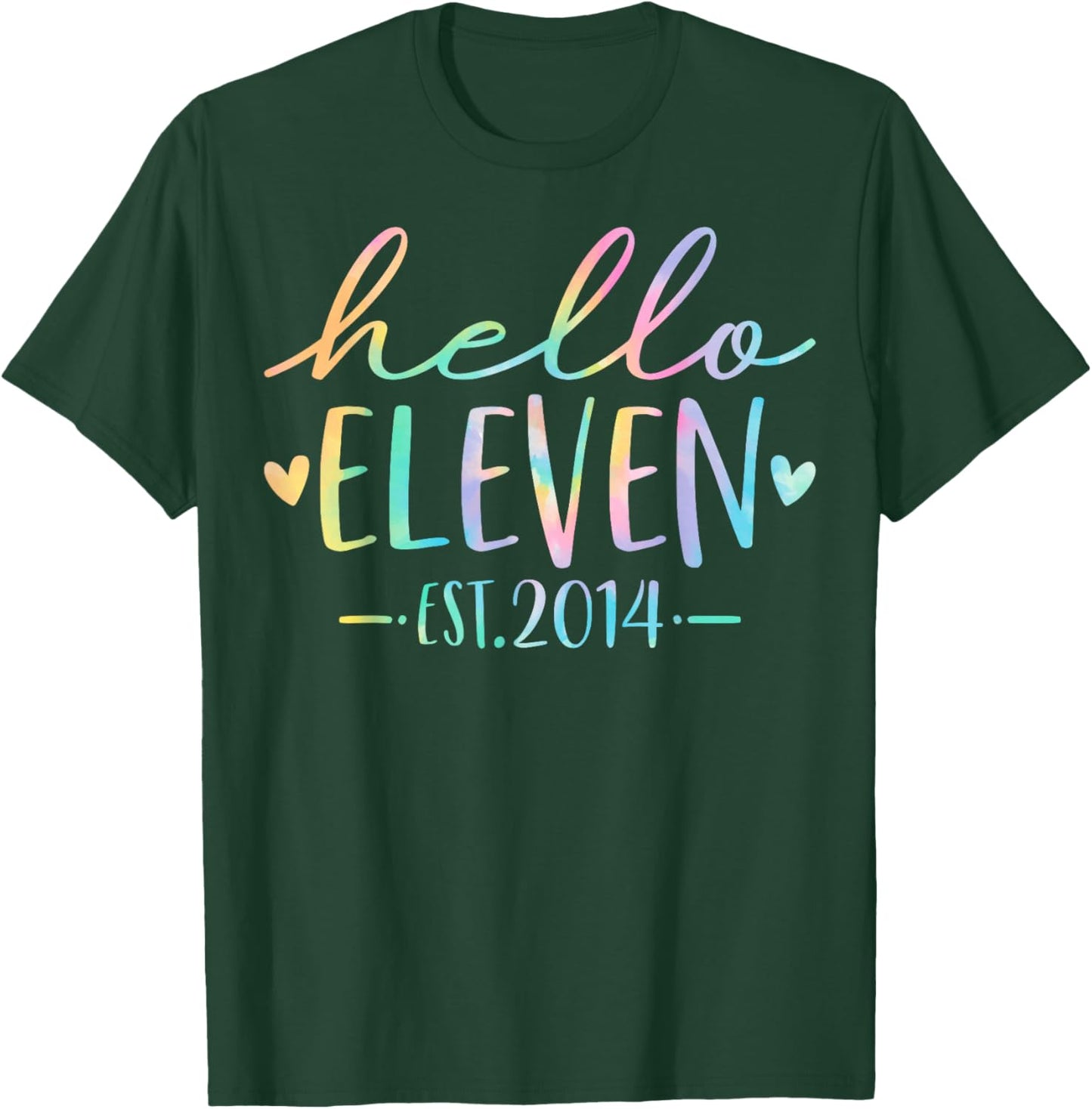 Hello Eleven Est 2014 11 Years Old 11th Birthday Girls Boys T-Shirt - T-Shirt | Forest