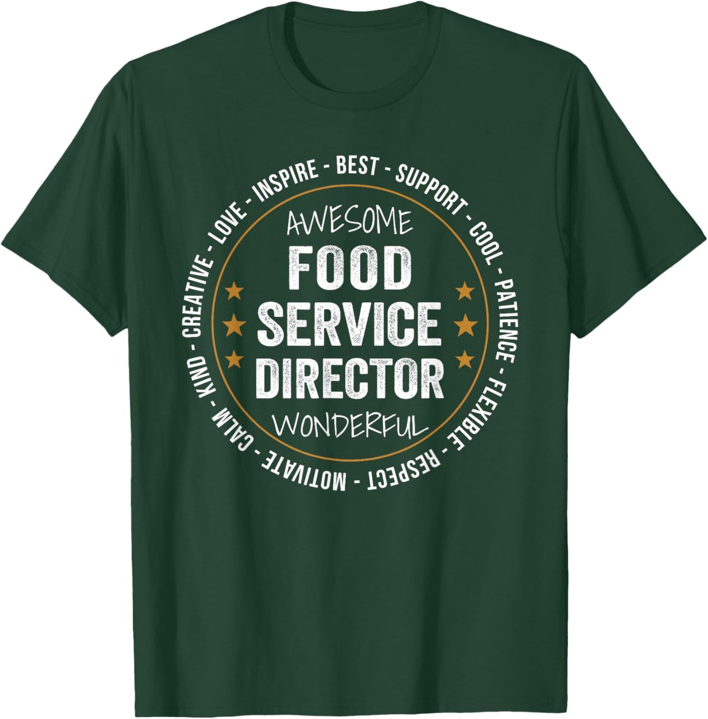 Food Service Director Gifts Appreciation Funny T-Shirt - T-Shirt | Forest
