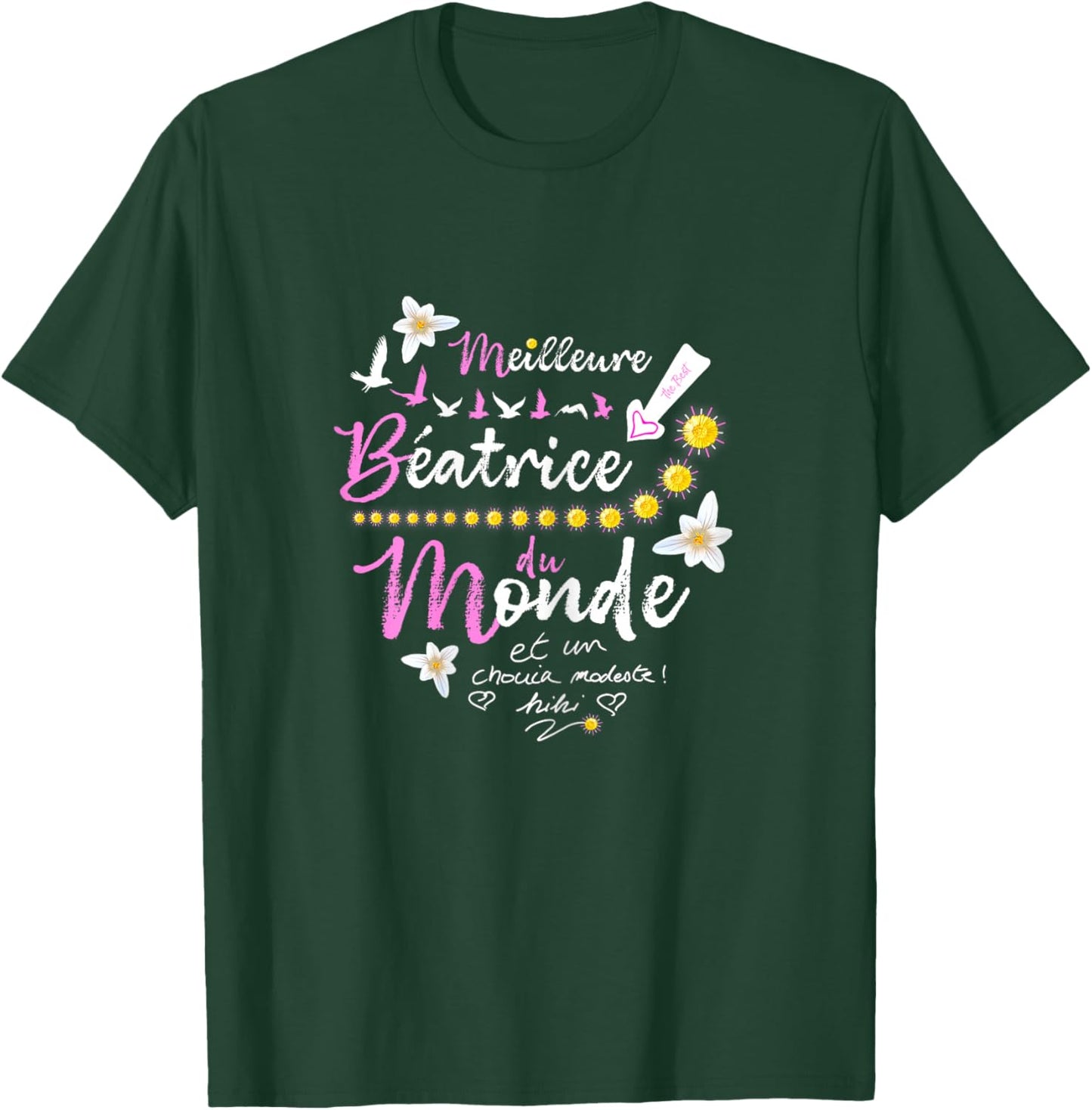 Gift Beatrice First Name Birthday Best Beatrice World , Black, Female X-Small T-Shirt - T-Shirt | Forest