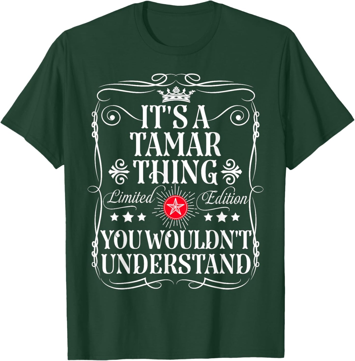 Tamar Name Its A Tamar Thing You Wouldn't Understand T-Shirt - T-Shirt | Forest