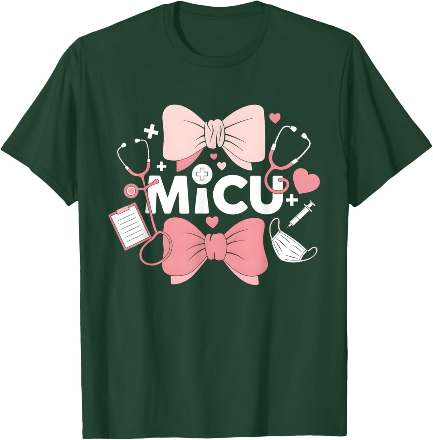 Coquette Bow MICU Nurse Medical Intensive Care Unit T-Shirt - T-Shirt | Forest
