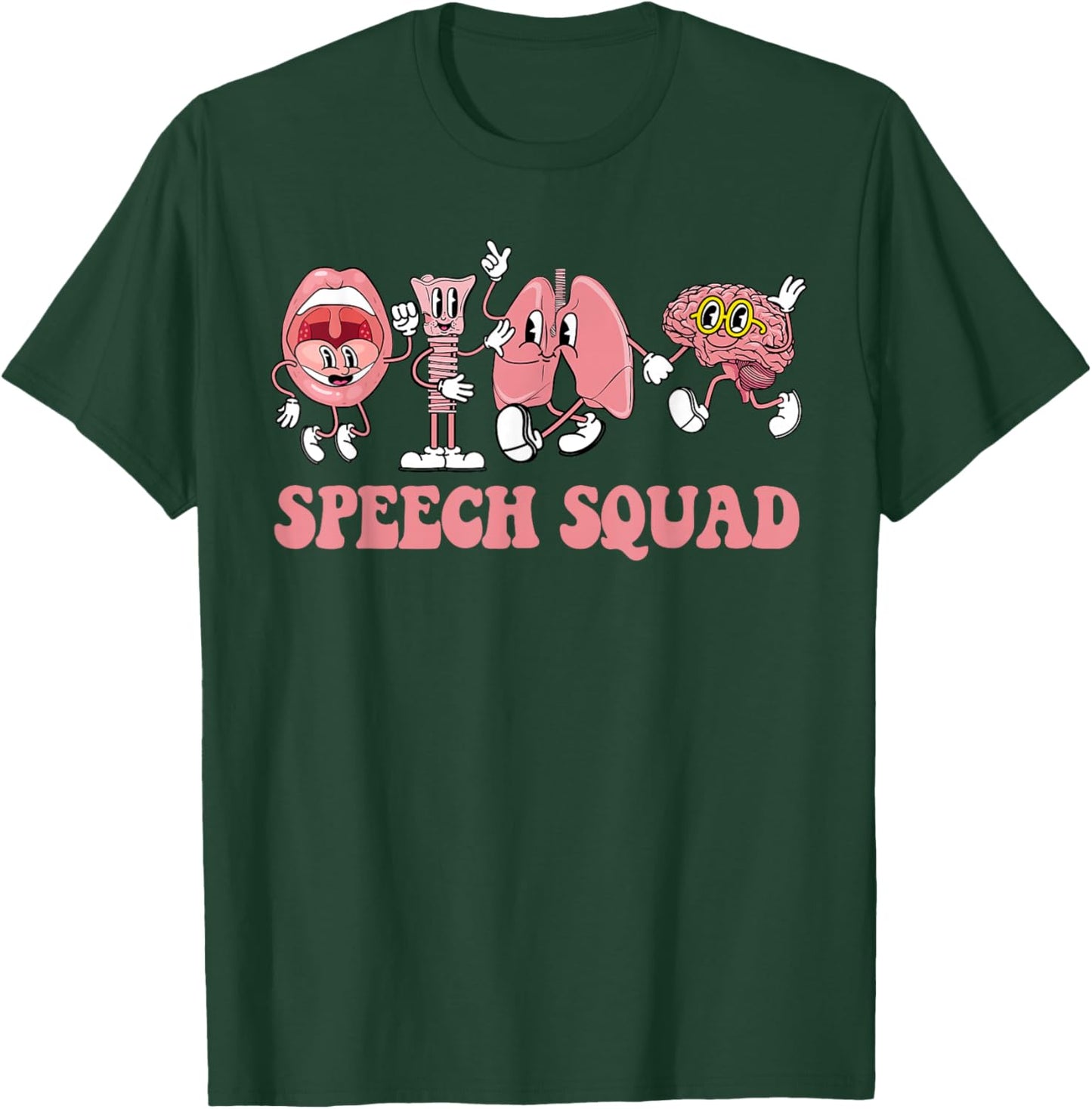 Speech Language Pathologist SLP Speech Squad Therapy T-Shirt - T-Shirt | Forest