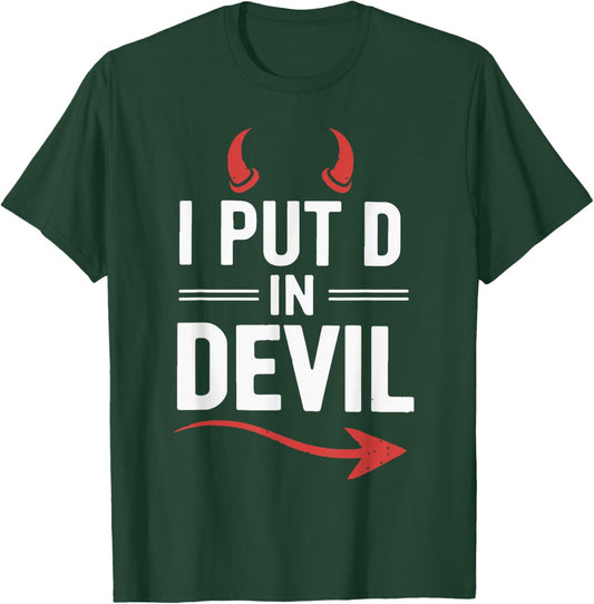 I Put D In Devil Funny Halloween Matching Couple Costume T-Shirt - T-Shirt | Forest
