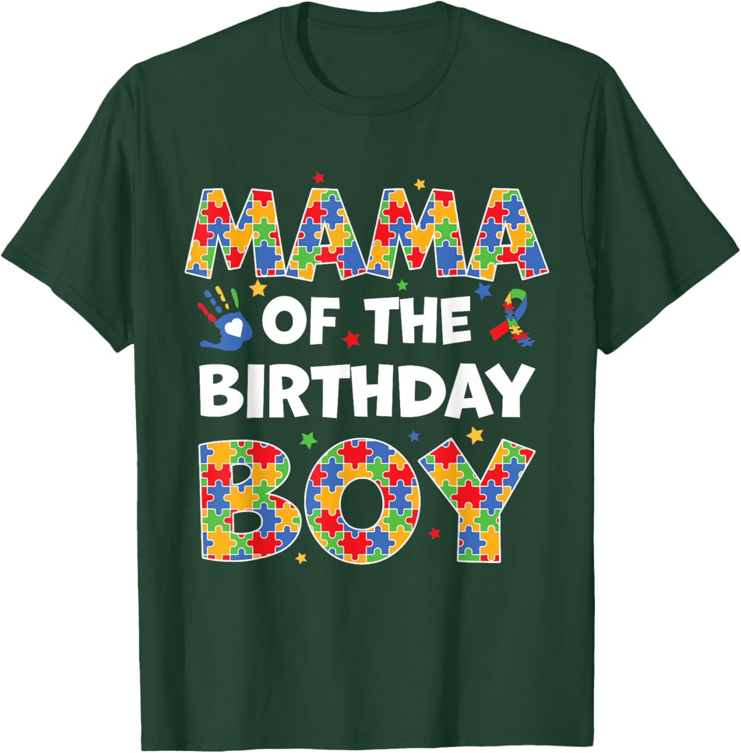 Mama Of The Birthday Boy Autism Awareness Puzzle Piece T-Shirt - T-Shirt | Forest