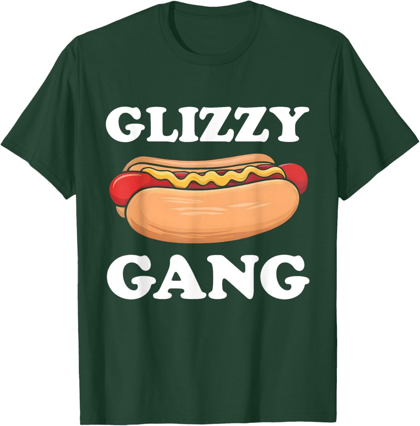 Glizzy Gang Funny Hot Dog Saying Glizzie Gobbler Meme Men Women T-Shirt - T-Shirt | Forest