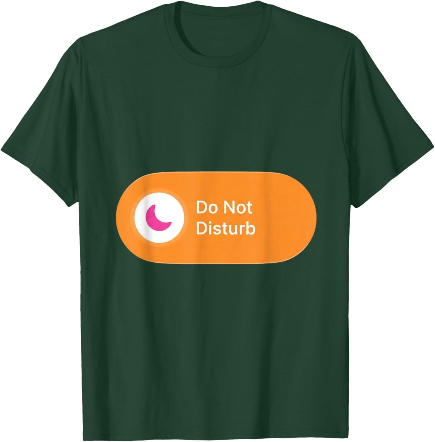 Do Not Disturb - Orange Alert UI Graphic T-Shirt - T-Shirt | Forest