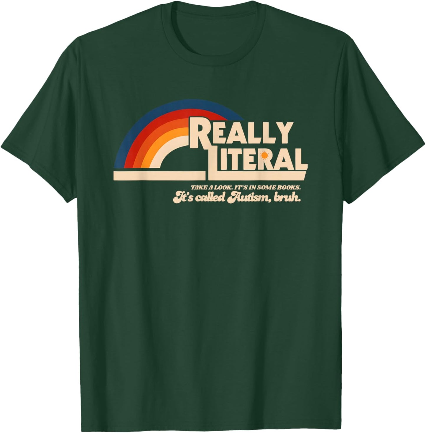 Really Literal Take A Look It’s in Some Books T-Shirt - T-Shirt | Forest