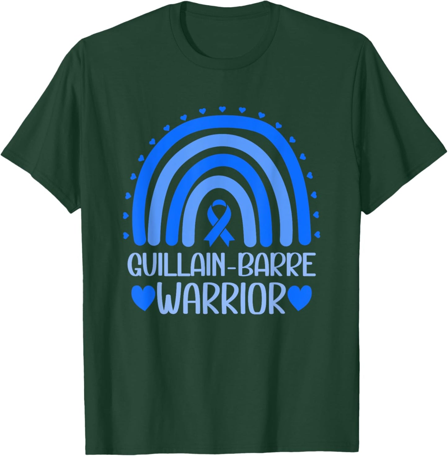 Guillain-Barre Syndrome Warrior Guillain-Barre Awareness T-Shirt - T-Shirt | Forest