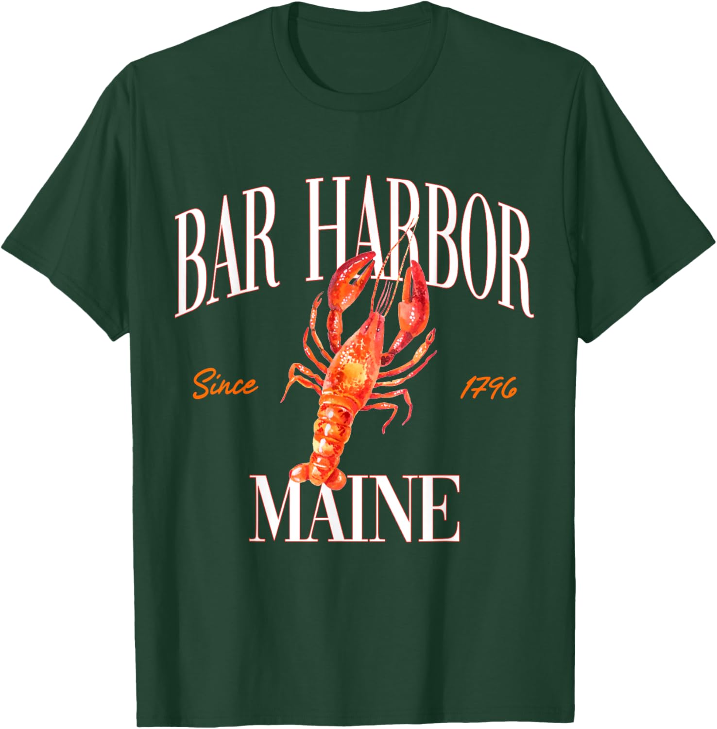 Bar Harbor Maine Est. 1796 Lobster Souvenir Vintage Retro T-Shirt - T-Shirt | Forest