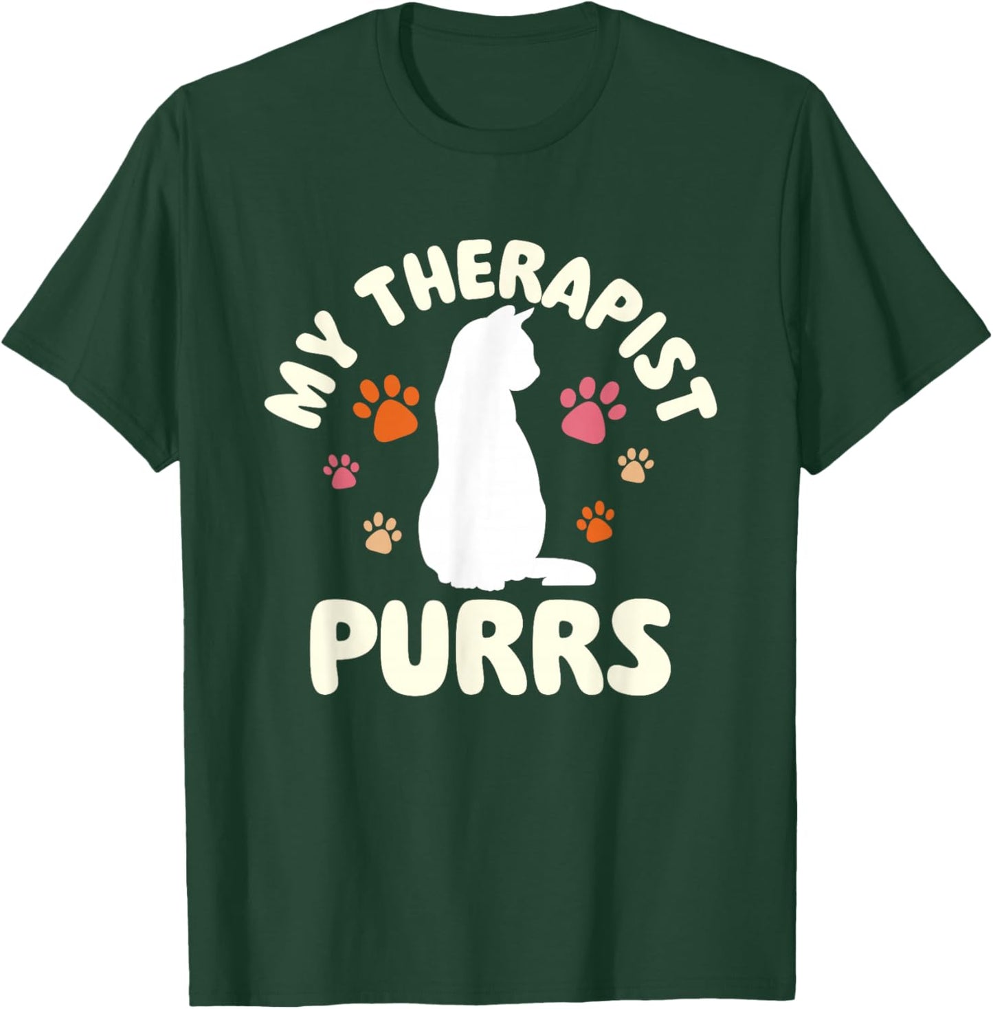 My Therapist Purrs - Cat Lover Kitten Owner Kitty Women T-Shirt - T-Shirt | Forest