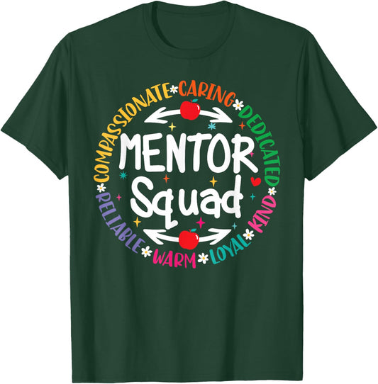 Mentor Teacher Inspire Influence Coach Back To School Team T-Shirt - T-Shirt | Forest