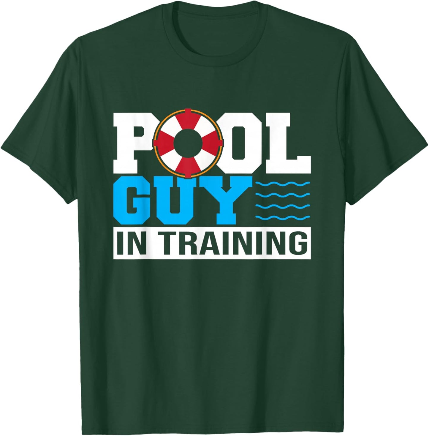 Pool Guy In Training Boy Swimming Pool T-Shirt - T-Shirt | Forest