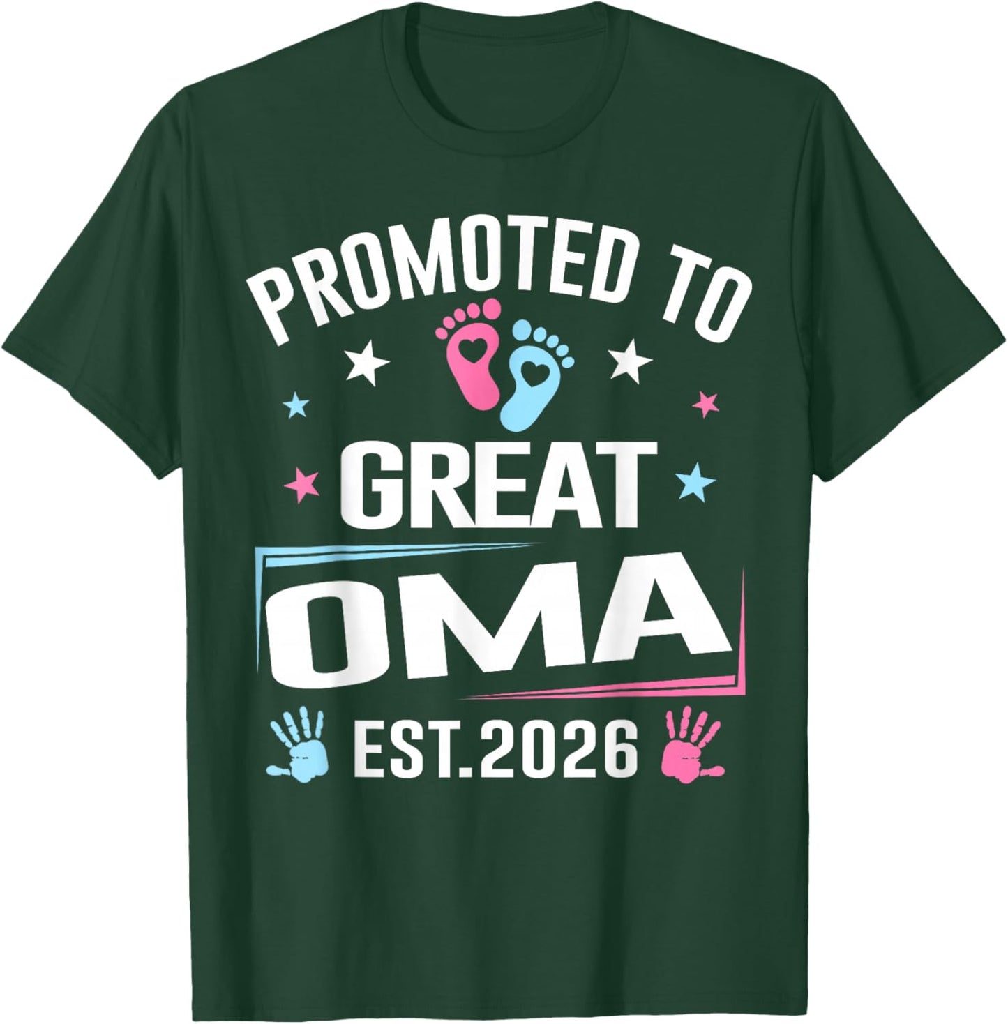 Promoted to Great Oma Est 2026 Pregnancy Announcement T-Shirt - T-Shirt | Forest