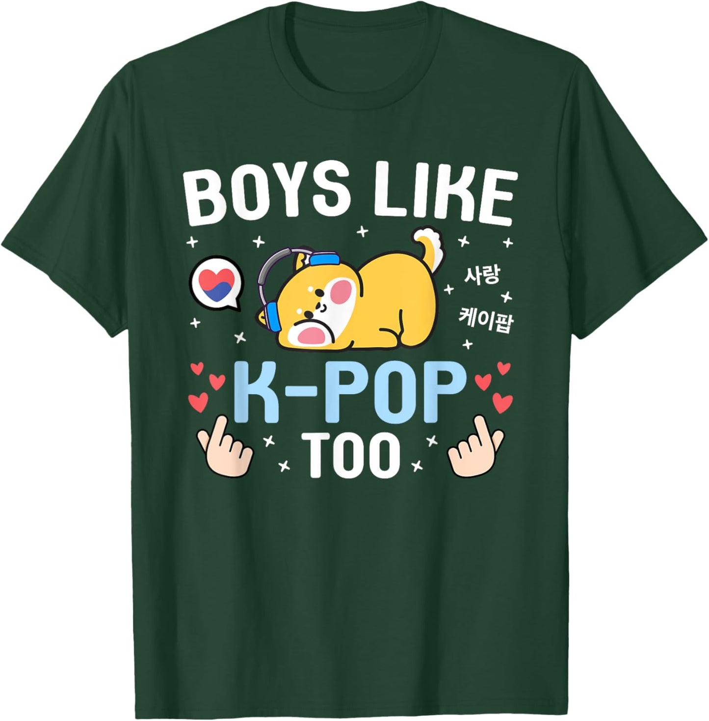 Boys Like K-Pop Too Cute Kawaii Shiba Inu Korean Music K-Pop T-Shirt - T-Shirt | Forest