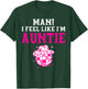 Man I Feel Like I'm Auntie Birthday Cowgirl Matching Family T-Shirt - T-Shirt | Forest
