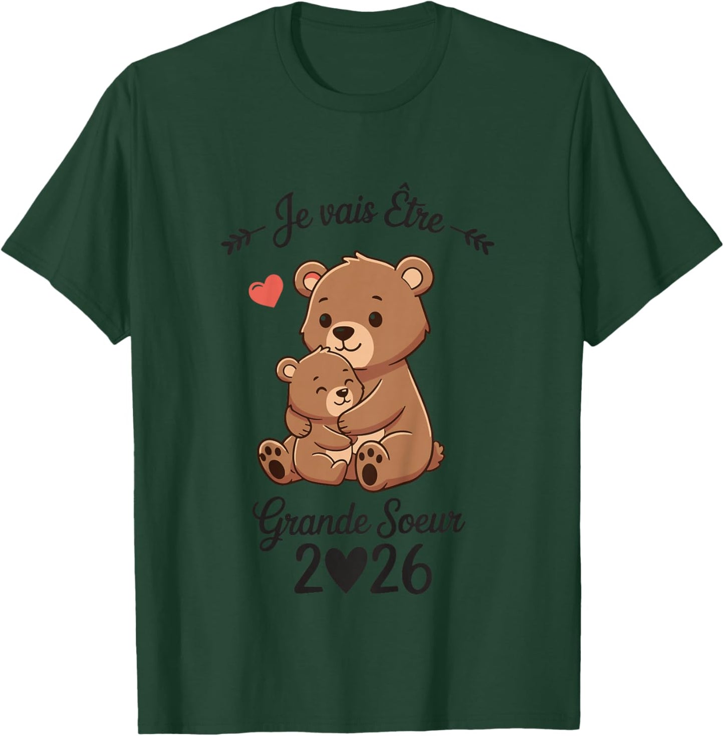 Child Future Big Sister 2026 I Will Be Big Sister 2026 T-Shirt - T-Shirt | Forest