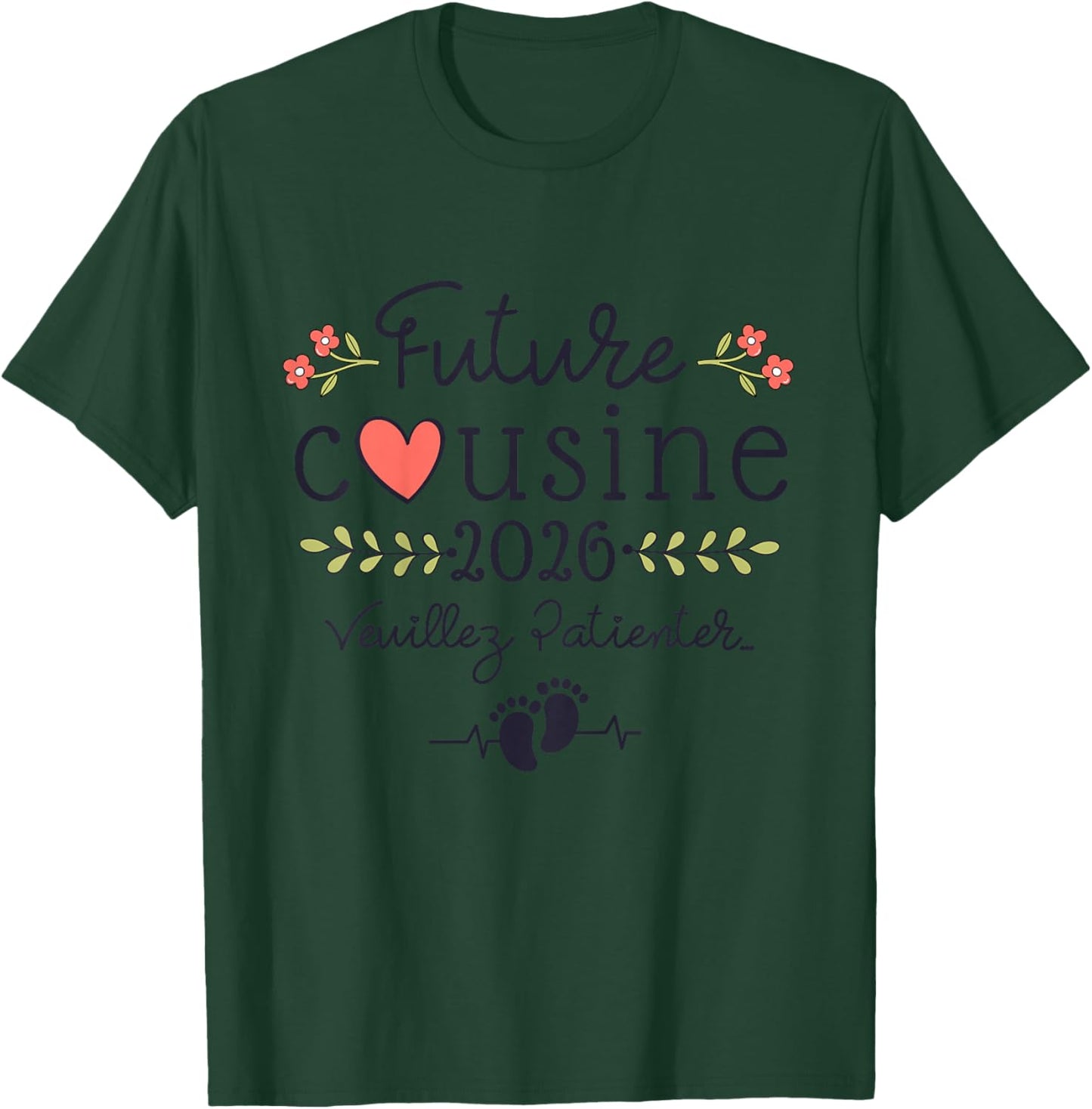Future cousin 2026 Announcement Pregnancy, Soon Cousine 2026 T-Shirt - T-Shirt | Forest